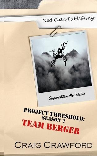Project Threshold Season 2: Team Berger