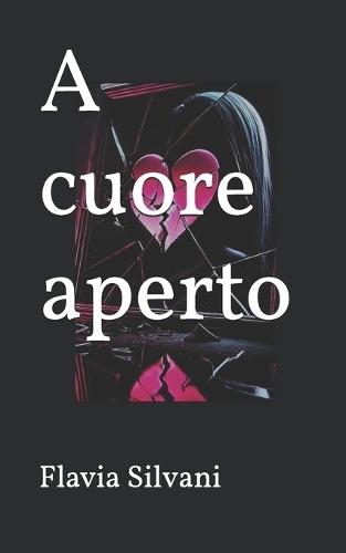 A cuore aperto