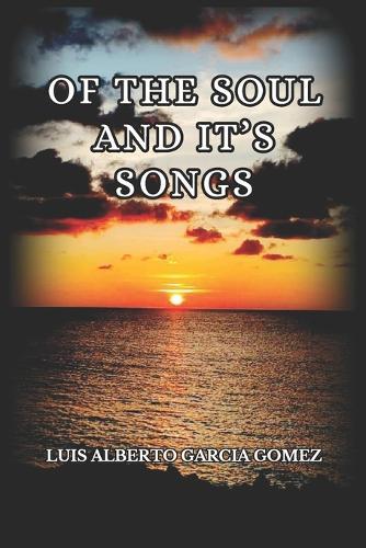 Of the Soul and It's Songs