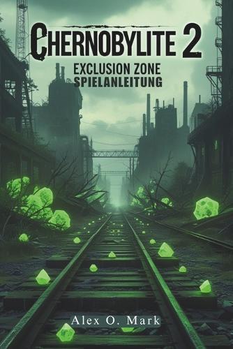 Chernobylite 2: Exclusion Zone Spielanleitung: Lüfte verborgene Geheimnisse und meistere jede Herausforderung in der postapokalyptischen Welt