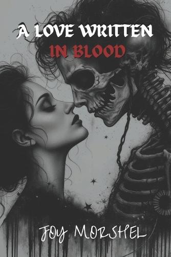A Love Written In Blood