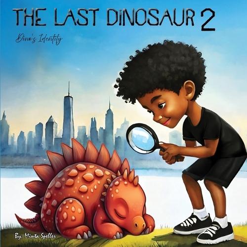 The Last Dinosaur 2: Dino's Identity