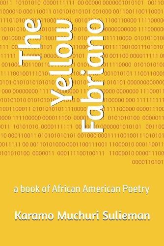 The Yellow Fabriano: a book of African American Poetry
