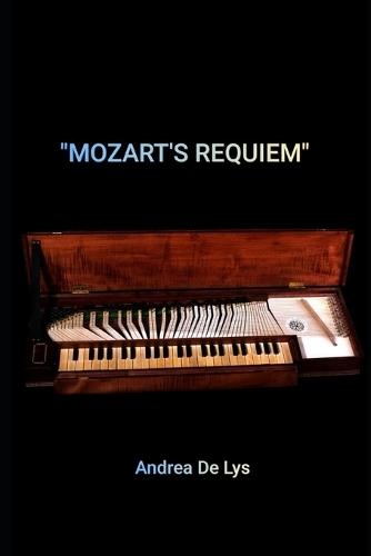 ""Mozart´s Requiem"": ""Poems Inspired by Mozart´s Requiem""