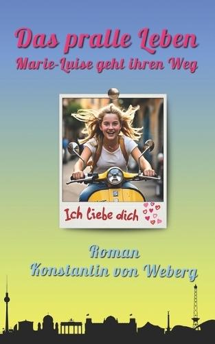 Das pralle Leben: Marie-Luise geht ihren Weg