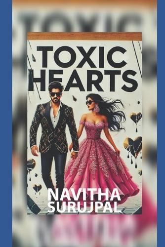 Toxic Hearts