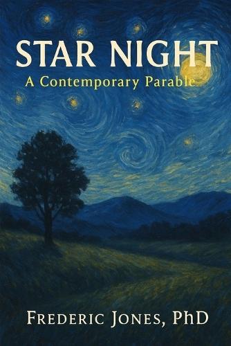 Star Night: A Contemporary Parable