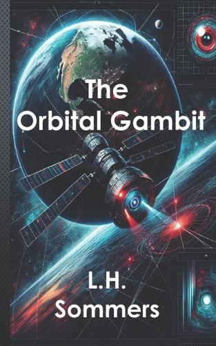 The Orbital Gambit