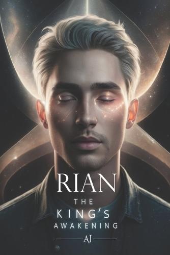Rian: The King's Awakening: A Cosmic Battle for the Fate of Universes