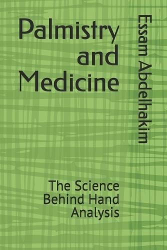 Palmistry and Medicine: The Science Behind Hand Analysis