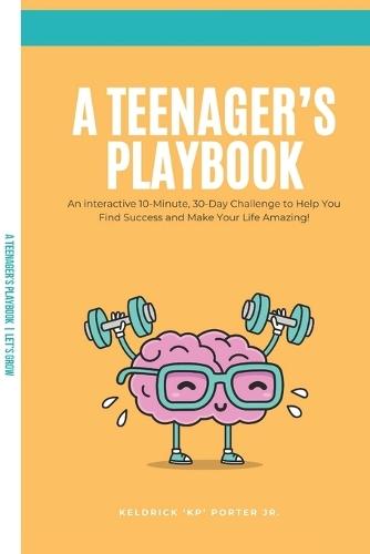 A Teenager's Playbook