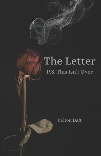 The Letter: P.S. This Isn't Over