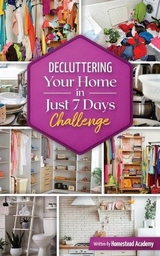 Decluttering Your Home in Just 7 Days Challenge