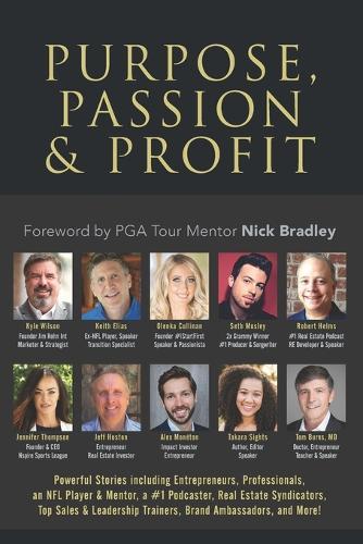 Purpose, Passion & Profit