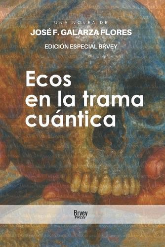 Ecos en la trama cuántica