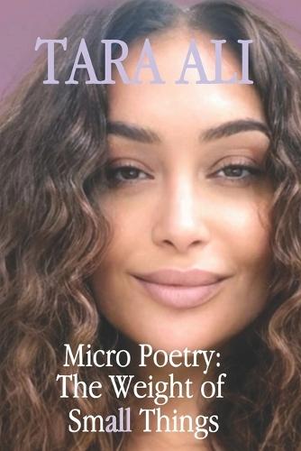 Micro Poetry: The Weight of Small Things