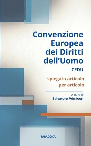 Convenzione Europea dei Diritti dell'Uomo (CEDU): Commentario articolo per articolo