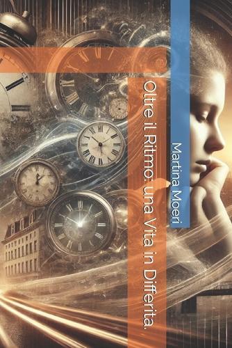 Oltre il Ritmo: una Vita in Differita.