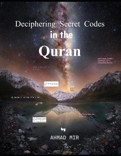 Deciphering Secret Codes in the Quran