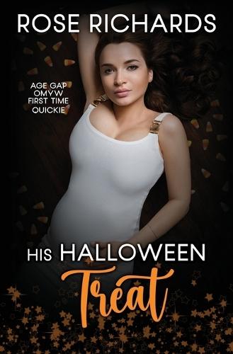His Halloween Treat: Age Gap OMYW First Time Quickie