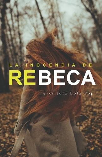 La Inocencia de Rebeca