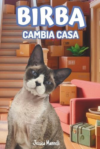 Birba cambia casa