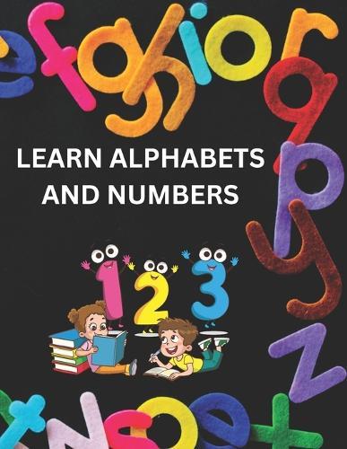 Learn Alphabets and Numbers: Kids books