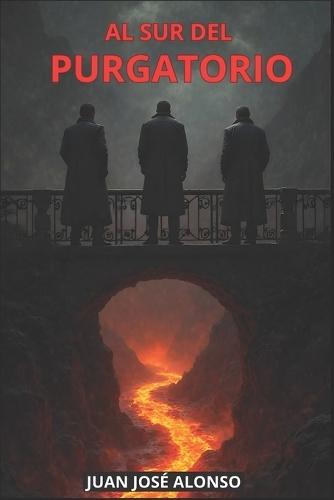 Al Sur del Purgatorio