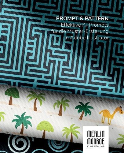 Prompt & Pattern: Effektive KI-Prompts für die Muster-Erstellung in Adobe Illustrator