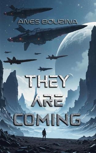 They are Coming