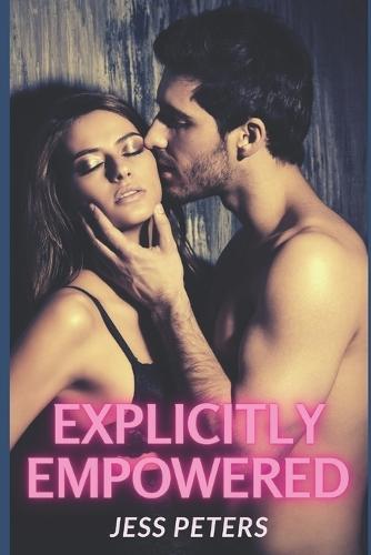 Explicitly Empowered