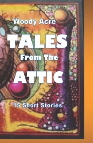 TALES From The Attic