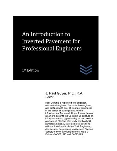 An Introduction to Inverted Pavement for Professional Engineers