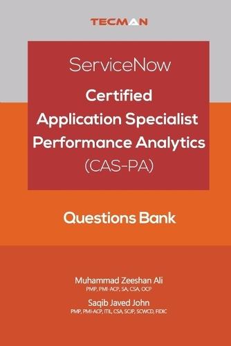 ServiceNow Certified Application Specialist - Performance Analytics (CAS-PA) Questions Bank