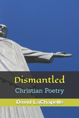 Dismantled: Christian Poetry
