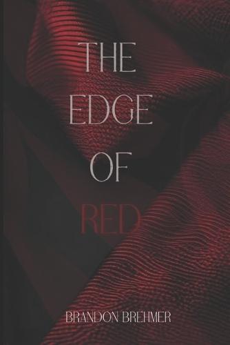The Edge Of Red