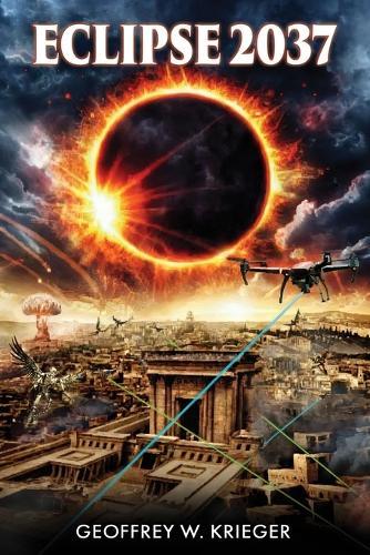 Eclipse 2037: A Race Against the End of Days