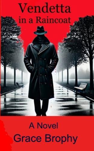 Vendetta in a Raincoat: An Alessandro Cenni Investigation