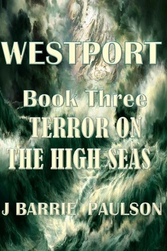 Westport: Terror on the High Seas
