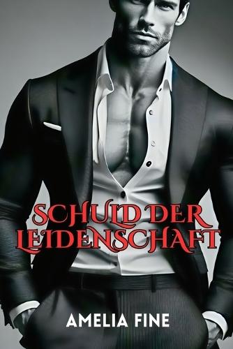 Schuld der Leidenschaft