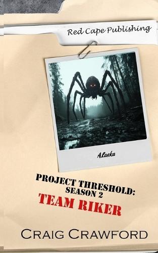 Project Threshold Season 2: Team Riker