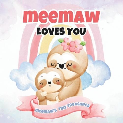 Meemaw Loves You: Meemaw's Tiny Treasures
