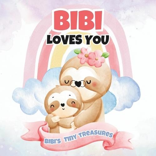 Bibi Loves You: Bibi's Tiny Treasures