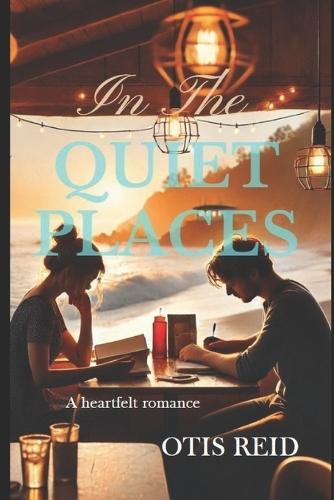In The Quiet Places