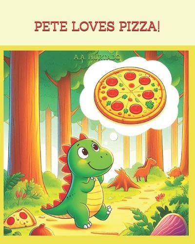 Pete Loves Pizza