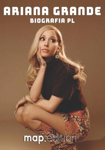Ariana Grande Biografia pl