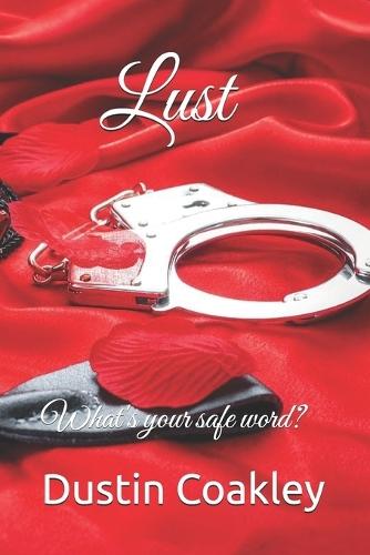 Lust: What's your safe word?
