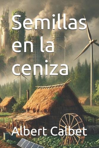 Semillas en la ceniza