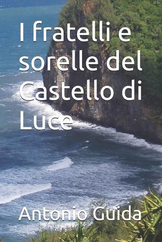 I fratelli e sorelle del Castello di Luce