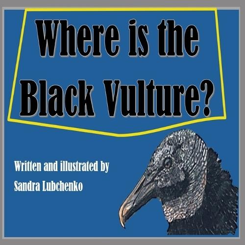 Where is the Black Vulture?